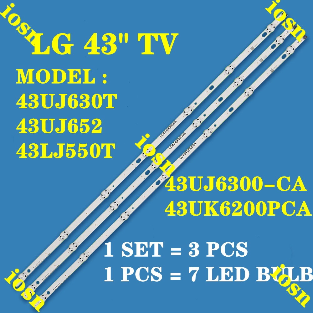 3 Cái / bộ 43 inch Tivi Đèn Nền LED Dải 7 Đèn LED Cho LG 43 '' 43UJ6300-CA 43UK6600PCA 43LJ550T 43UJ