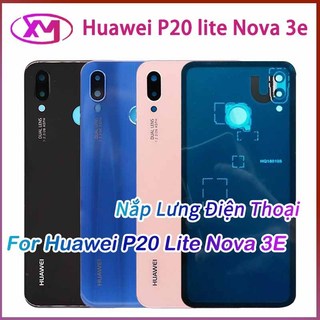 Nắp lưng điện thoại huawei nova 3e thay thế chuyên dụng cho