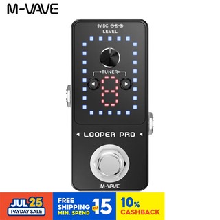 ⭐⭐⭐M-vave Looper Pro Guitar Effect Pedal 9 vòng 40 phút Ghi âm Thời gian Loop Station với Tuner Bàn đạp đàn Guitar Overdub không giới hạn