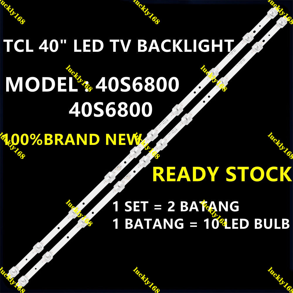 40S6800 1 BỘ MỚI 40S6500 LED40S6800 LED40S4700 TCL 40 "ĐÈN LED / ĐÈN TV Mlc1 40" /