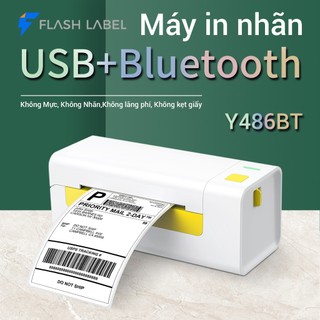 Máy in nhiệt flashlabel y486 thermal printer usb+bluetooth in khổ a6 in đơn hàng, phiếu gửi, barcode, logo tự dán