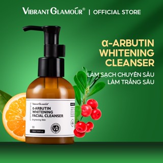 Sữa rửa mặt α-Arbutin VIBRANT GLAMOUR Làm sạch sâu & làm trắng & cải thiện vết thâm & chống oxy hóa 100g