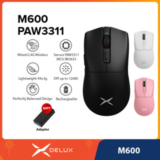 Chuột chơi game Delux M600 PAW3311 12000 DPI Dây 2.4G Sạc không dây 49g Trọng lượng siêu nhẹ Thiết kế tập trung hàng loạt cho