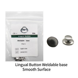 10 cái / gói Nút lưỡi nha khoa chỉnh nha Nút trơn đế hàn Orthodontic Dental lingual button Weldable base smooth button
