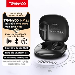 Tai nghe bluetooth 5.3 tai nghe không dây giảm tiếng ồn TRANYOO T-M25 sạc flash có micrô