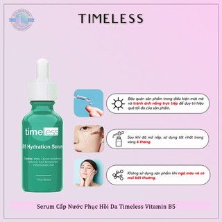 Serum Cấp Nước Phục Hồi Da Timeless Vitamin B5 30ml，Tinh Chất Timeless Vitamin B5