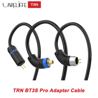 Cáp âm thanh có thể hoán đổi Uareliffe TRN cho mô-đun Bluetooth BT3S Pro 0,75 / 0,78 / 2pin-s / MMCX BT3S Pro Dây nâng cấp có thể cắm được thay thế chuyên dụng