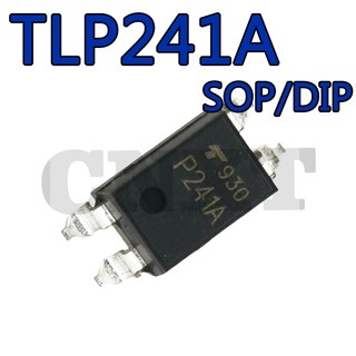 Tlp241a P241A Patch SOP Optocoupler Rơle trạng thái rắn DIP-4 Cắm thẳng