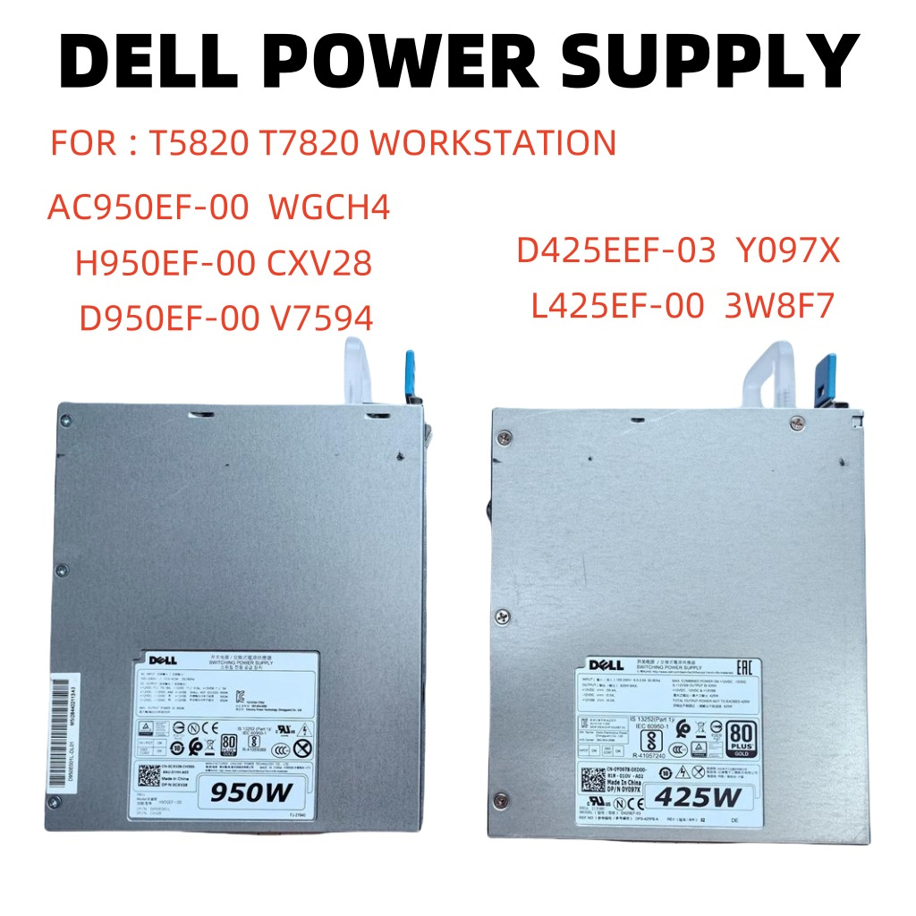 CUNG CẤP ĐIỆN DELL T5820 T7820 425W 950W D425EF-03 L425EF-00 Y097X 3W8F7 AC950EF-00 WGCH4 H950EF-00 