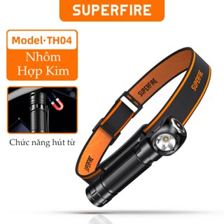 Đèn Đội Đầu Đèn Pin SUPERFIRE TH04 LED Siêu Sáng Pin 18650 Sạc USB-C Đuôi Nam Châm Cho Cắm Trại & Làm Việc