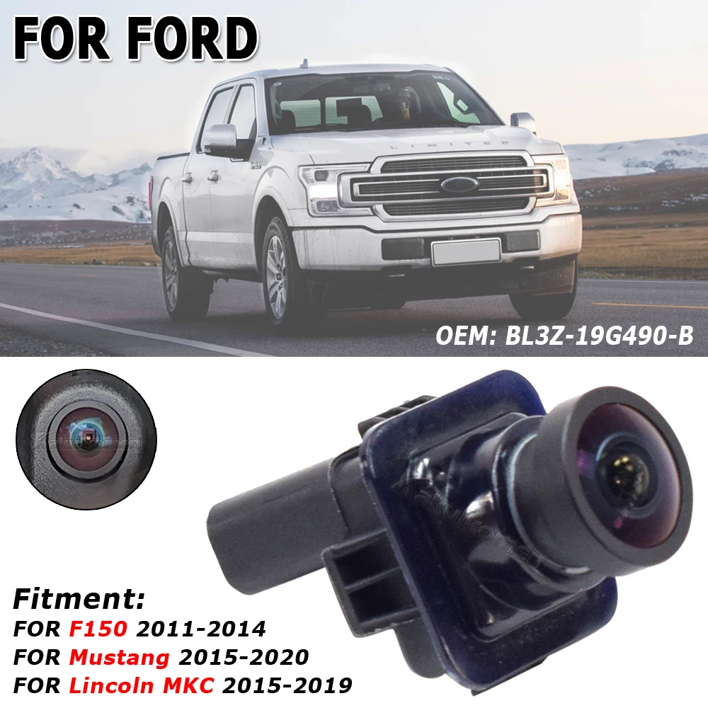 Thích hợp cho Ford F150 2011-14 Mustang Lincoln MKC 2015-2019 Camera lùi EL3Z-19G490-D BL3Z-19G490-B