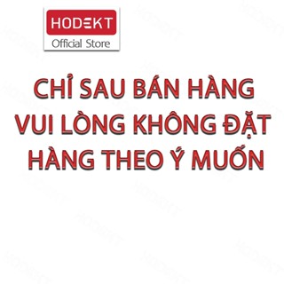 Thiết bị gia dụng HODEKT chỉ dành cho sau bán hàng Vui lòng không đặt hàng theo ý muốn.