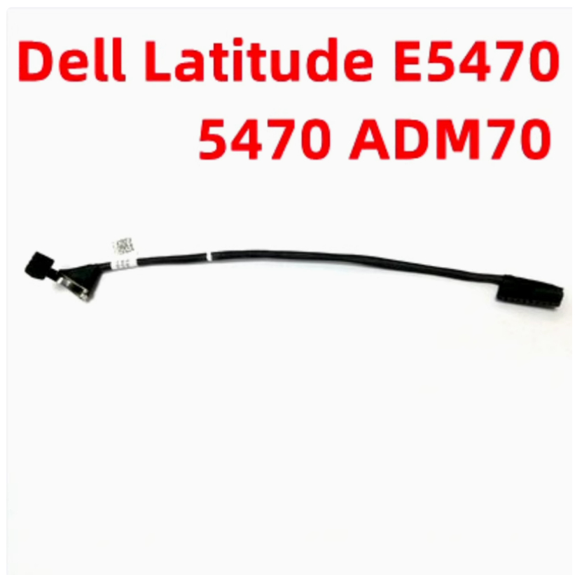Thích hợp cho cáp pin Dell Latitude E5470 5470 ADM70 0C17R8 020027E00