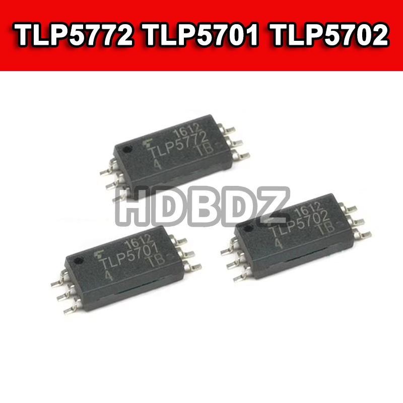 5~10PCS TLP5772 TLP5701 TLP5702 SOP6 Ổ Optocoupler IC SMD