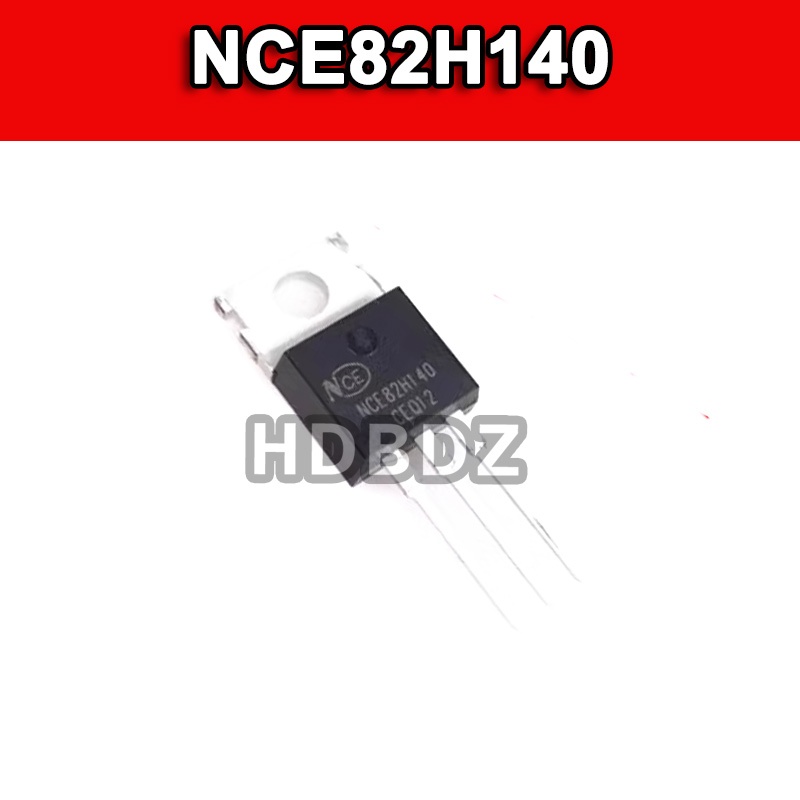 2~5pcs NCE82H140 TO-220  MOS IC ống hiệu ứng trường