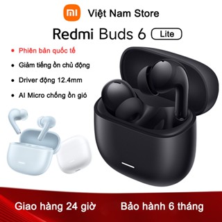 ( Phiên Bản Quốc Tế ) Tai Nghe Bluetooth Xiaomi Redmi Buds 6 Lite Version Có Giảm Tiếng ồn chủ động Với APP