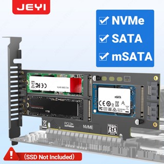  JEYI Card Chuyển Đổi 3 Trong 1 m.2 nvme Sang Pci-E   m.2 sata ssd Sang sata iii   m sata 