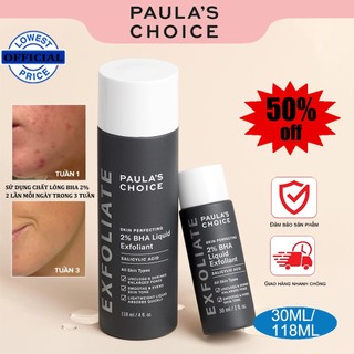  Dung Dịch Tẩy Da Chết Paula 's Choice 2% BHA Skin Perfecting Liquid Exfoliant 30ml  118ml 