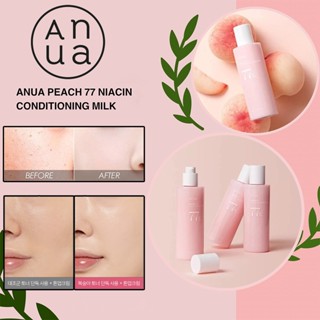 Sữa dưỡng da Đào Niacinamide cân bằng độ ẩm, phục hồi da ANUA Peach Niacin Conditioning Milk 250ml