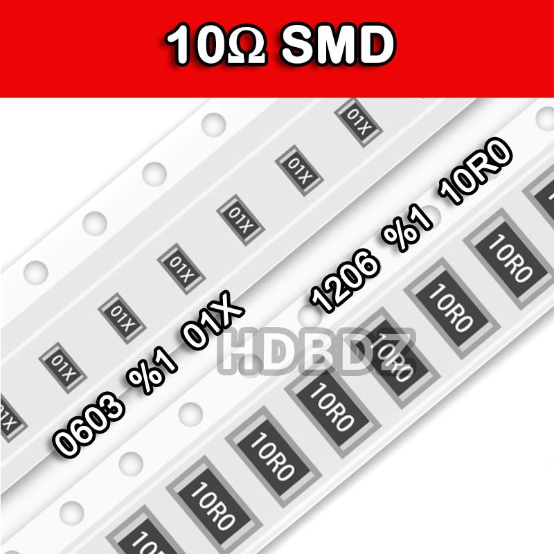 10 ~ 50 CÁI 10Ω Chống Chip 5% Độ chính xác 5% 1% In màn hình lụa 100 10R0 01X 0603 0805 1206 2512