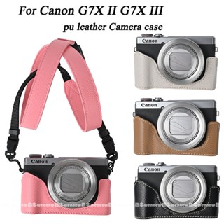  G7x2 G7X3 Vỏ Da Pu Vỏ Máy Ảnh Nửa Thân Cho Canon G7X II G7X III G7X Mark III II Phụ Kiện Máy Ảnh Dây Đeo Vai Cổ 