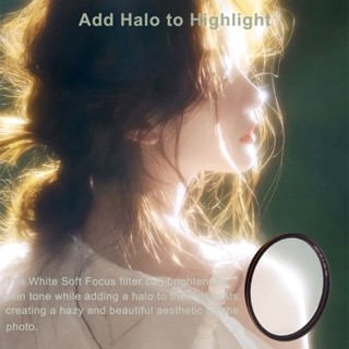 Bộ lọc trắng mềm Lightdow - Bộ lọc ống kính mềm màu trắng 1 / 4 cho 49-82mm Tạo chân dung & phong cảnh mơ mộng