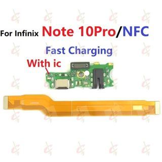 Cụm chân sạc Cho Infinix Note 10 Pro NFC Cáp Nối Main X695 X695C X695D