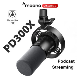  Micrô động Maono PD300X XLR   USB Chế độ kép Podcast Mic ghi âm phòng thu chuyên nghiệp với ứng dụng liên kết Maono 192kHz   24bit Giảm tiếng ồn tăng Mic giám sát và tắt tiếng 