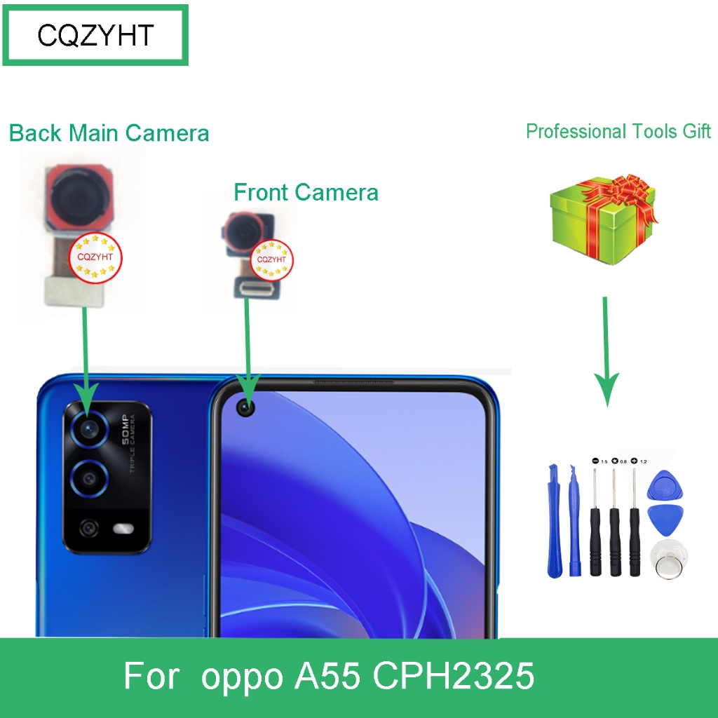 Camera sau cho Oppo A55 CPH2325 và các bộ phận thay thế camera trước