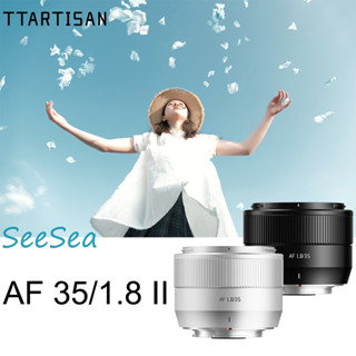 TTArtisan 35mm f1.8 II Ống kính APS-C lấy nét tự động cho máy ảnh không gương lật Fuji X / Sony E / Nikon Z Mount