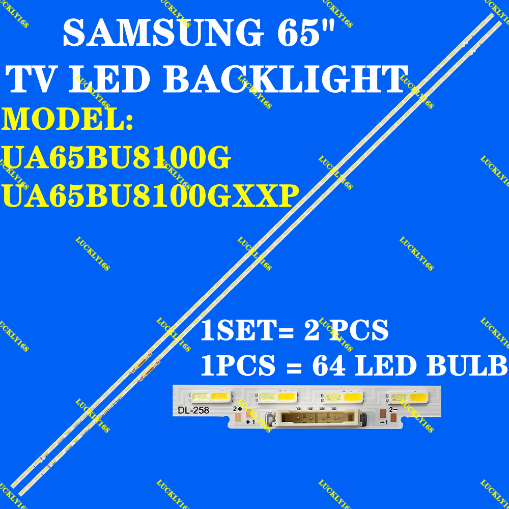 (LAMPU UA65BU8100G UA65BU8100GXXP 65 "TV) ĐÈN LED SAMSUNG 65 INCH UA65BU8000 65BU8000 UA65BU8100 65B