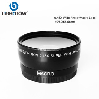 Ống kính góc rộng Lightdow 0,45x + Ống kính Macro cho máy ảnh DSLR Canon Nikon Sony