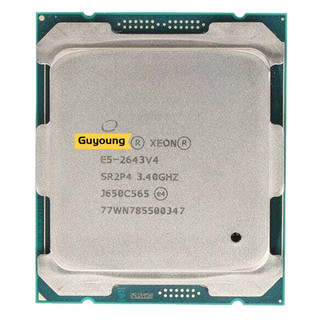 YZX Xeon E5 2643V4 E5 2643 V4 E5-2643V4 E5-2643 V4 3.4GHZ Bộ xử lý CPU 6 lõi FCLGA20113 TPD 135W