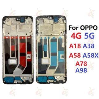 Khung xương gắn màn cho oppo A18 A38 A58 A78 A98 A58X CPH2529 CPH2591 CPH2579 CPH2577 CPH2565