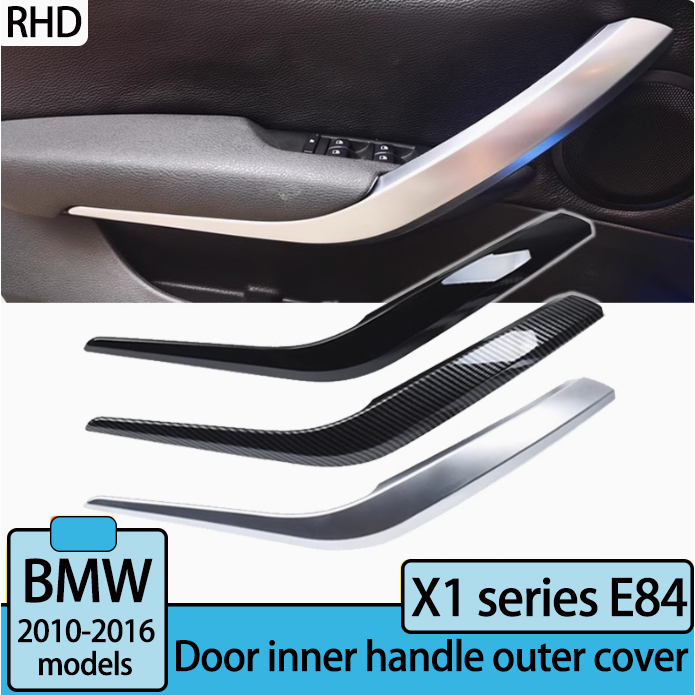 X1 E84 2010 – 2016 Tay Nắm Cửa Thay Thế Bao Phụ Kiện Ô Tô X1 E84 Bên Trong Cửa Kéo Tay Cầm Viền Dành