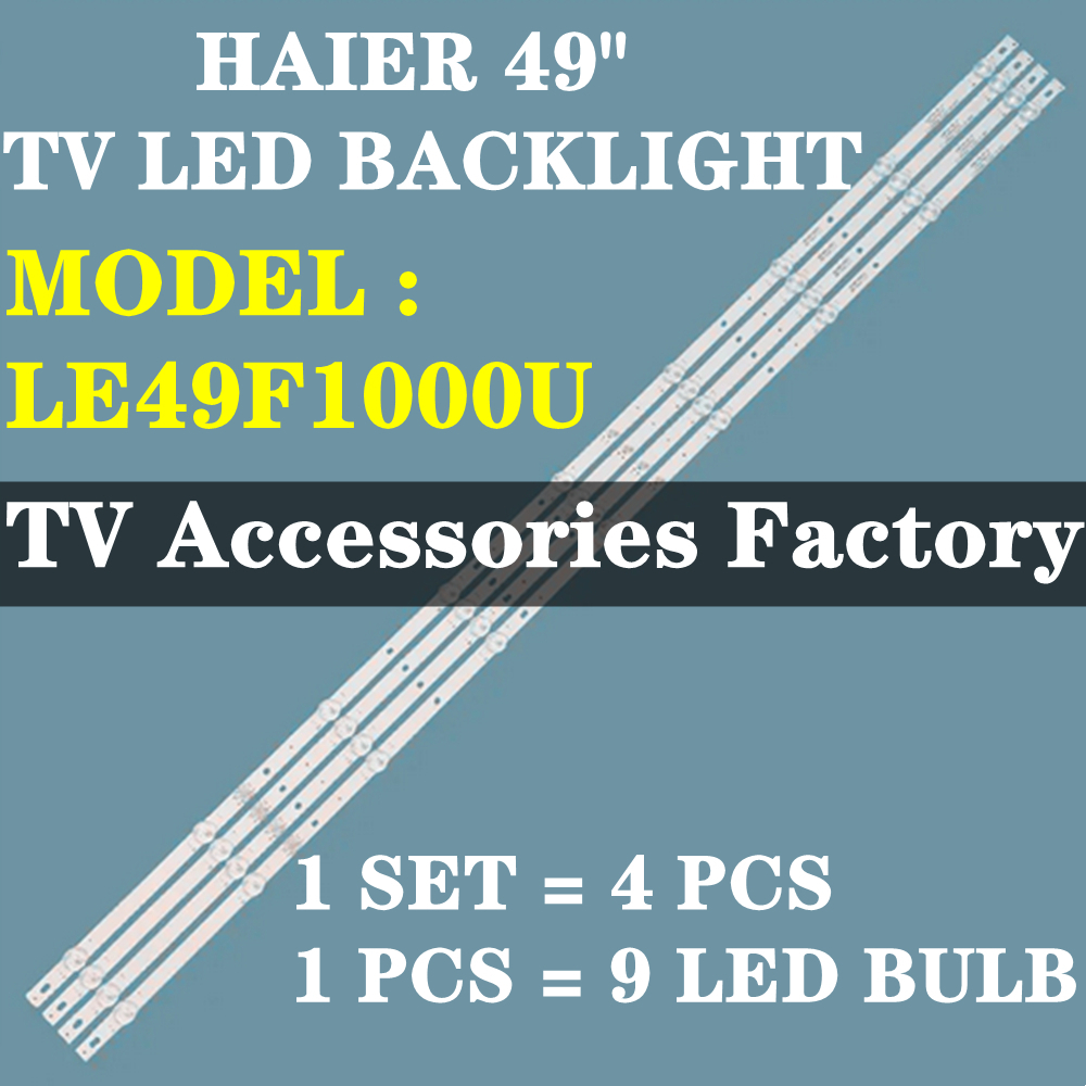 BACKLIGHT (ĐÈN TV) 49 "LE49F1000U HAIER 49 INCH LED TV LE49F1000 49F1000 Mlb9" BACKLIGHT (ĐÈN)