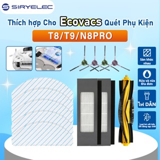 Các Bộ Phận Thay Thế Cho Ecovacs T8/T9/N8 PRO Robot Hút Bụi Con Lăn Bàn Chải Bên Bộ Lọc HEPA Túi Bụi Cây Lau Nhà