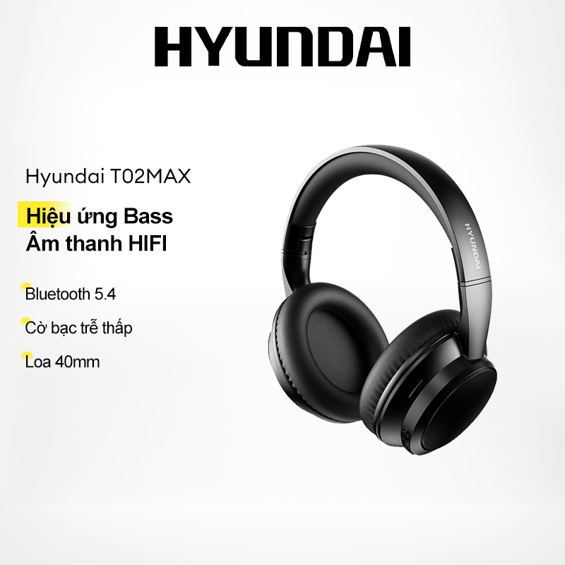 Tai Nghe Bluetooth Hyundai HY-T02 MAX Chất lượng âm thanh HIFI Giảm tiếng ồn Cảm ứng thông minh Cuộc gọi HD Bluetooth 5.4