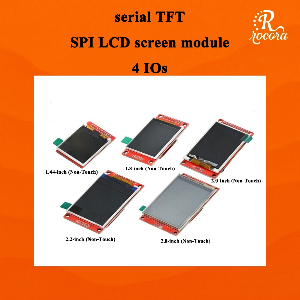 Mô-đun màn hình LCD TFT SPI nối tiếp 1,44 / 1.8 / 2.0 / 2.2 / 2.8 Inch 4 IOs