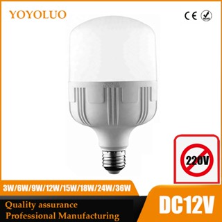 Bóng Đèn Led 12V DC E27 3W 7W 9W 12W 15W 18W 24W 36W 12V Dành Cho Các Hoạt Động Ngoài Trời