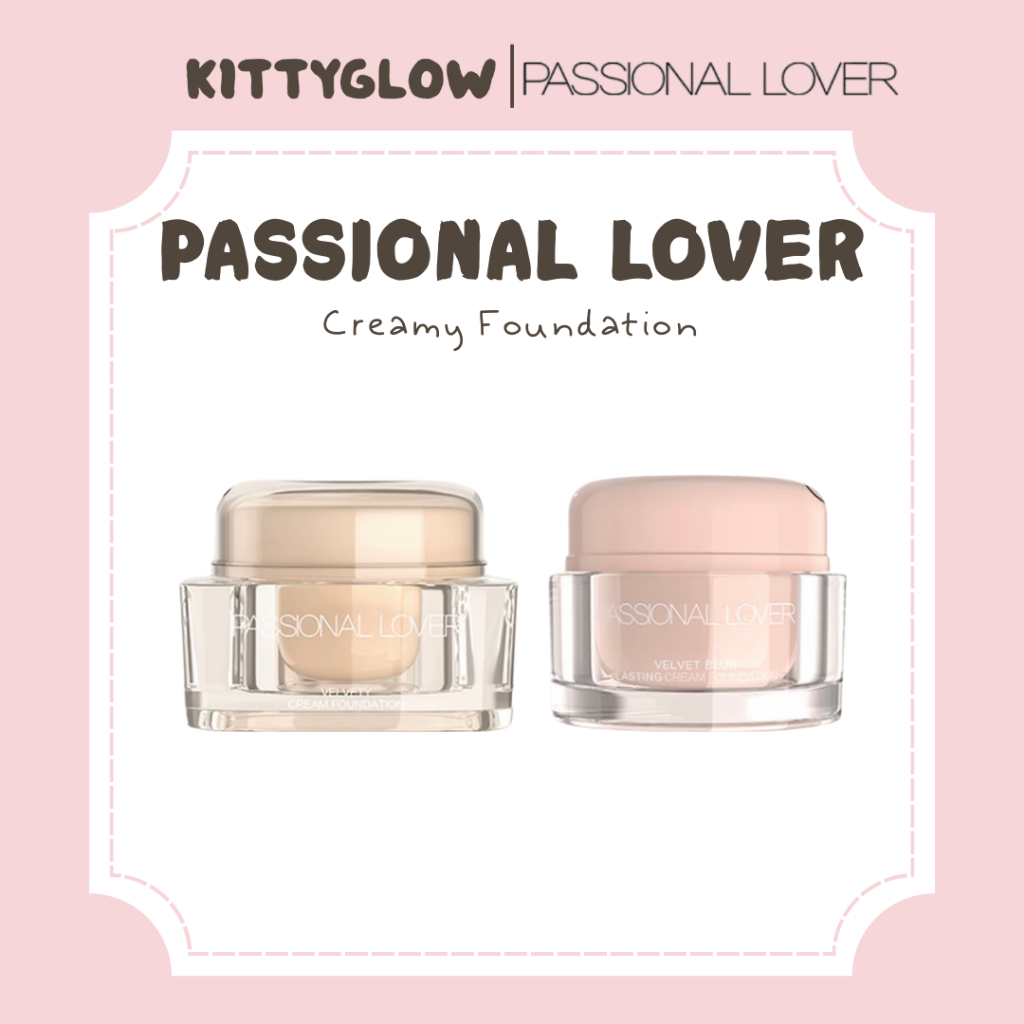 Kem nền kem PASSIONAL LOVER