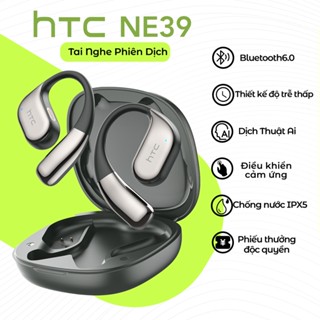 HTC NE39 OWS Tai Nghe Phiên Dịch Hỗ Trợ Dịch Đa Ngôn Ngữ AI Bluetooth 6.0 Kháng Nước IPX5 Âm Thanh HIFI Chân Thực Giảm tiếng ồn cuộc gọi HD