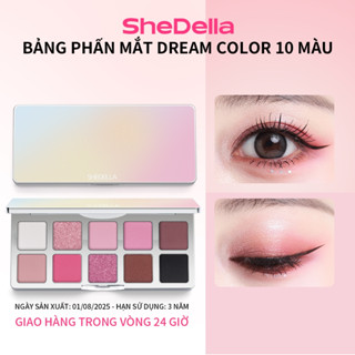 【Shedella,Hàng chính hãng Bảng phấn mắt 10 màu với hiệu ứng nhũ & matte lâu trôi, chất phấn mịn màng dễ tán, kiểu bán chạy 10g