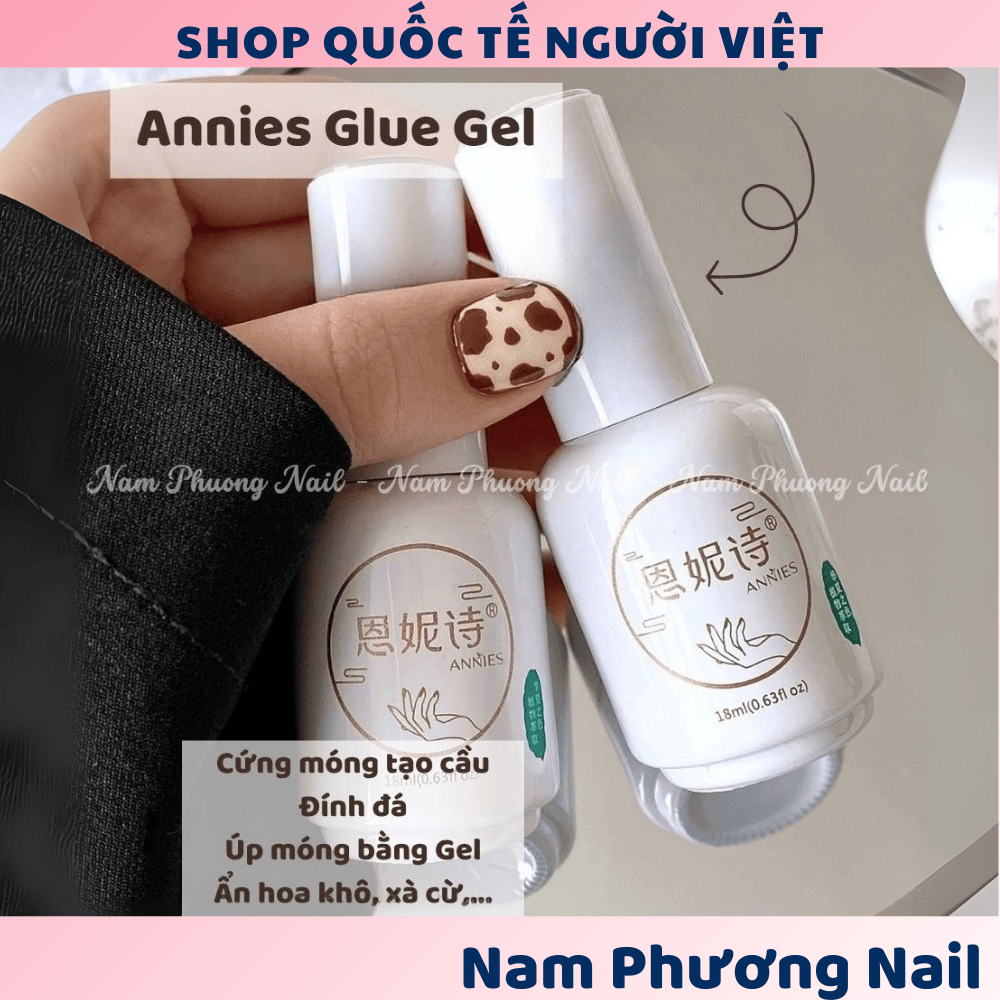 ANNIES Glue Gel hàng chính hãng lọ 18ml dùng để up gel. tạo cầu móng, cứng móng,...🌸 Nam Phương Nail