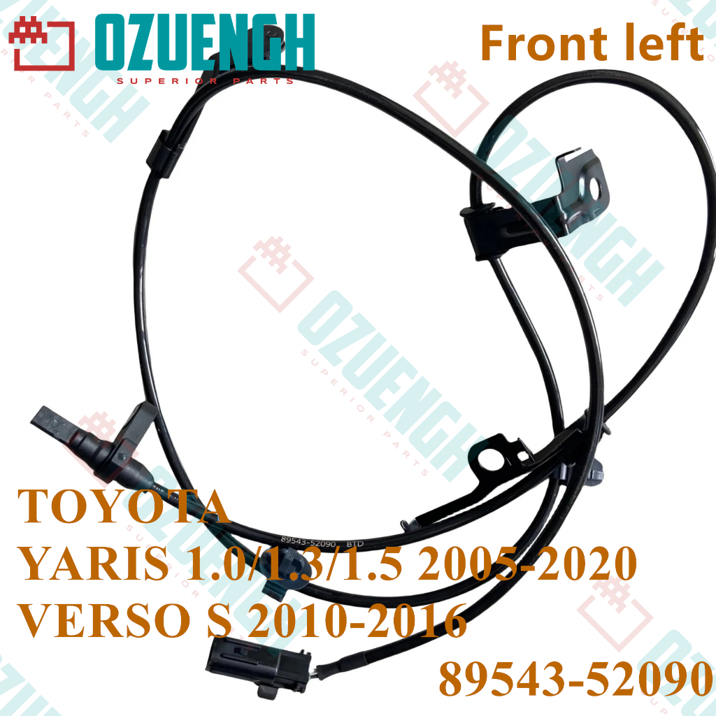 [OZUENGH] Cảm biến ABS Phía trước bên trái / TOYOTA / YARIS / VERSO 2005-2020 1NR-FE / 1NZ-FXE / 1KR