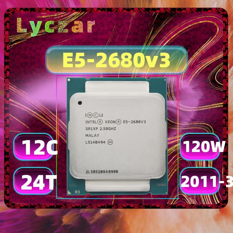 Bộ xử lý Intel Xeon E5 2680v3 LGA 2011-3 2.5GHz 30M12-Core 120W CPU máy chủ Lyzar
