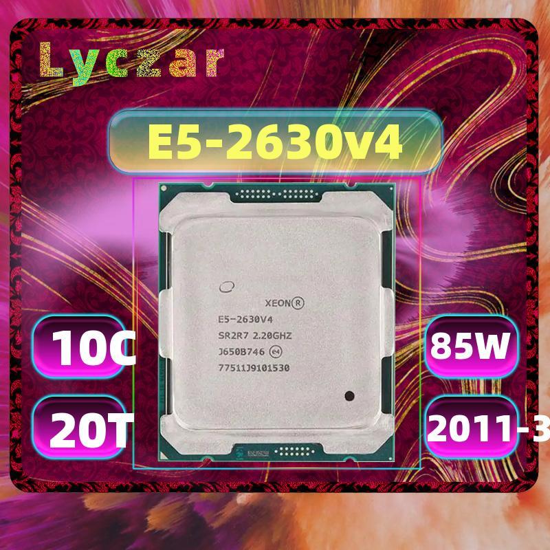 Bộ xử lý Intel Xeon E5 2630v4 LGA 2011-3 2.2GHz 25M 10-Core 85W CPU máy chủ Lyzar