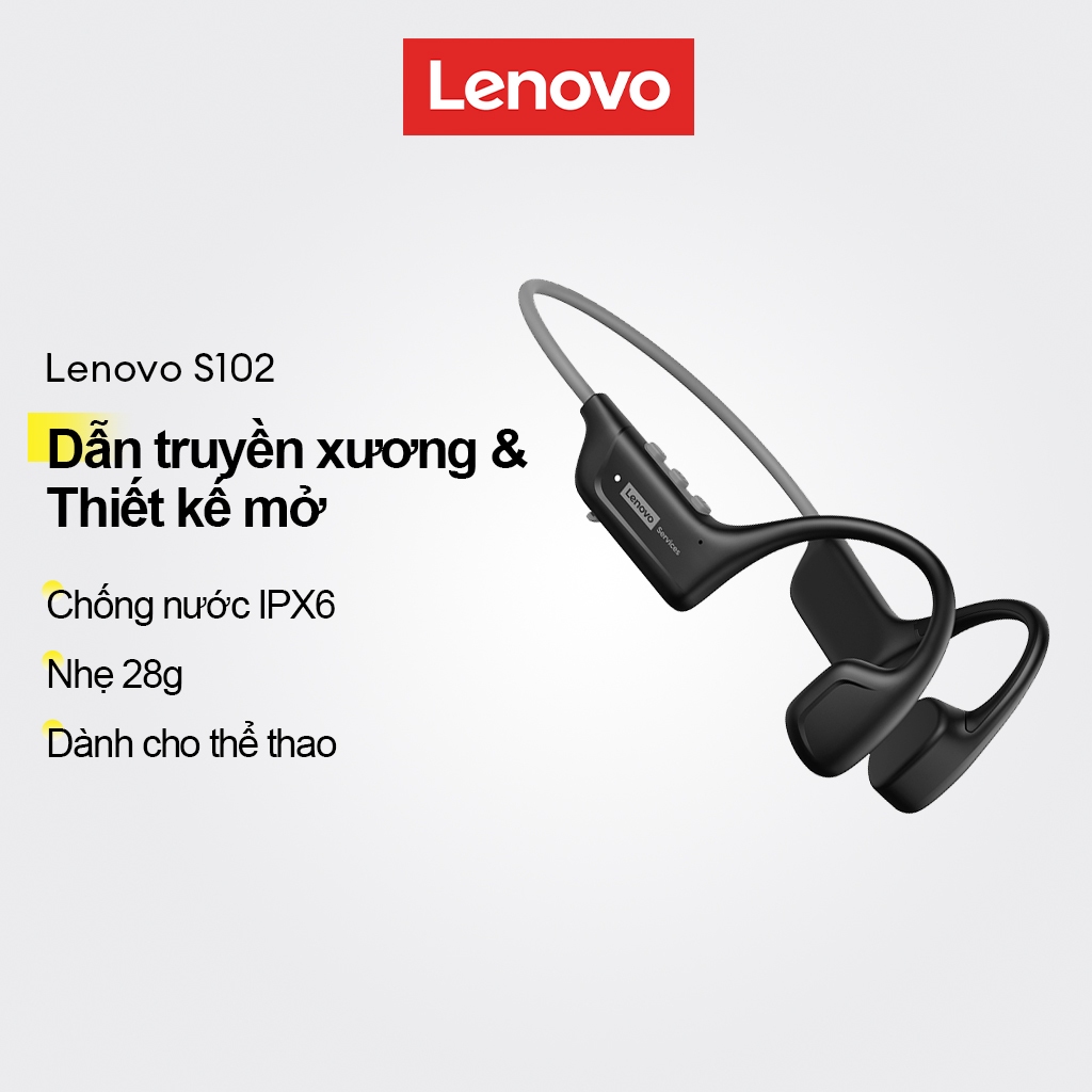 Tai nghe dẫn truyền xương và tai nghe thể thao Lenovo S102 với thiết kế tai mở và chống nước IPX6 cộng với thân nhẹ 28g | BigBuy360 - bigbuy360.vn