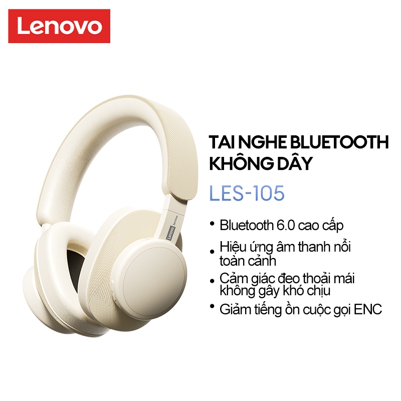 Lenovo LES-105 Bluetooth Headhones HIFI Chất Lượng Âm Thanh Toàn Cảnh Hiệu Ứng Âm Thanh Gọi Giảm Tiếng Ồn Pin Tuổi Thọ Dài HD Bluetooth 6.0 | BigBuy360 - bigbuy360.vn