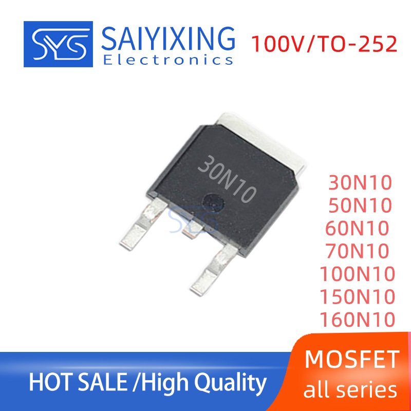10 CÁI TO-252 30N10 50N10 60N10 70N10 100N10 150N10 160N10 SMD MOSFET Transistor Patch Ống hiệu ứng 